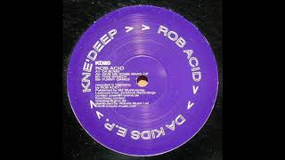 Rob Acid - Give Me Some Make-up (A2)