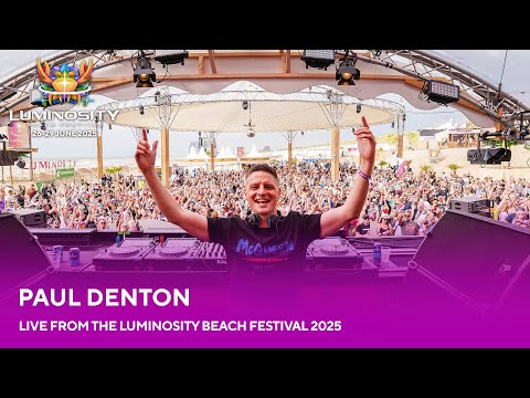 Paul Denton live at Luminosity Beach Festival 2025 #LBF25