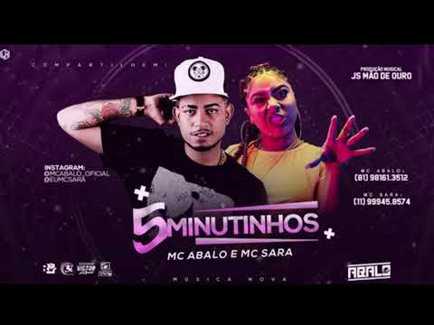 MC ABALO E MC SARA - 5 MINUTINHOS