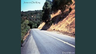Jesus Is Our King (feat. Jared Eaves &amp; Lori Hall)