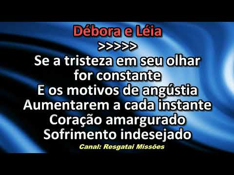 Louve na prova - Débora e Leia