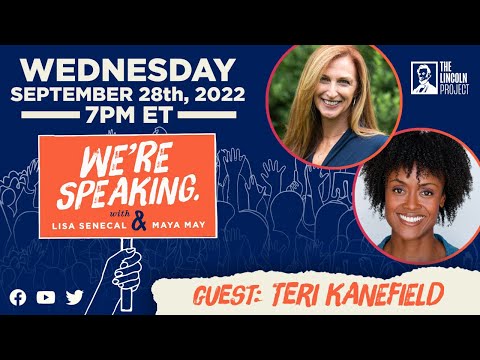 LPTV: We’re Speaking – September 28, 2022 | Guest: Teri Kanefield