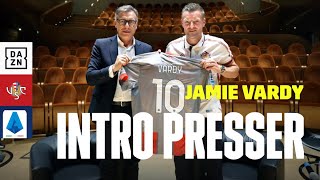 Jamie Vardy Cremonese Introductory Prees Conference