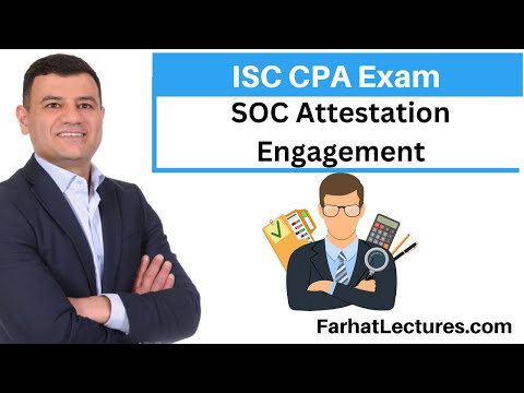 Type 1 and Type 2 SOC Reports Information Systems and Controls ISC CPA Exam