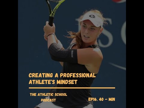 EP16 - Mindset of a Professional Tennis player with Kennedy Shaffer