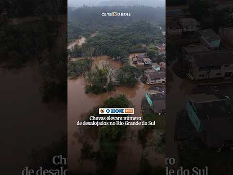 Chuvas elevam número de desalojados no Rio Grande do Sul