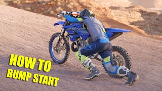 How To Bump Start - and WHY you need to know!