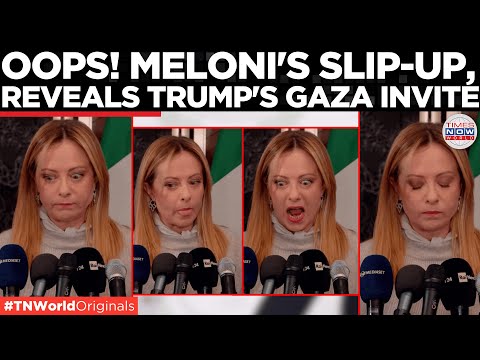 MELONI'S GAFFE, reveals Trump's Million Dollar VIP Invite to Italy For Gaza Peace Plan | World News