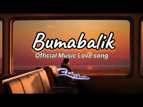 Bumabalik | Original Song (Official Audio)