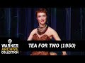 Tea For Two (1950) – Crazy Rhythm