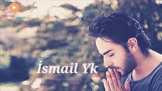 İsmail YK - Bu Muydu Günahım مترجمة