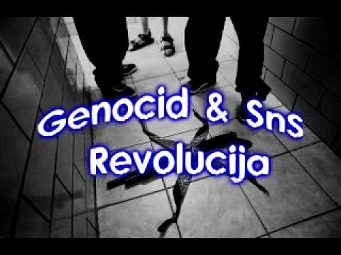 Genocid ( LjaLjo ) & SnS - Revolucija