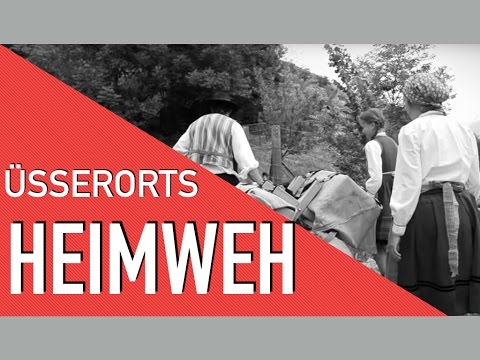 Üsserorts - Heimweh (Offizielles Video)