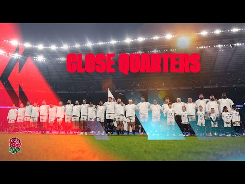 Close Quarters | England vs France 2025 | The last 20 mins