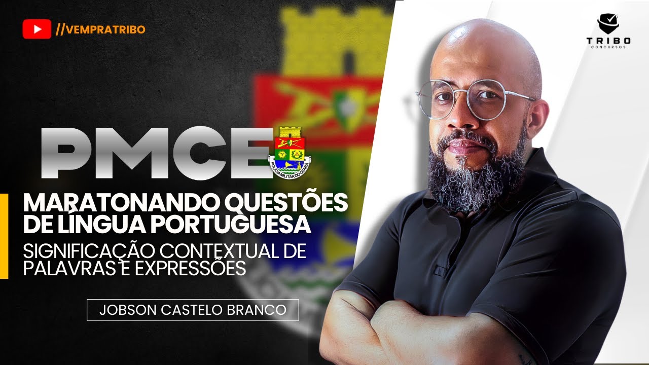PMCE | MARATHONING PORTUGUESE LANGUAGE QUESTIONS - Prof. Jobson Castelo Branco.