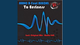 To Eeriness (feat. Nikoel)