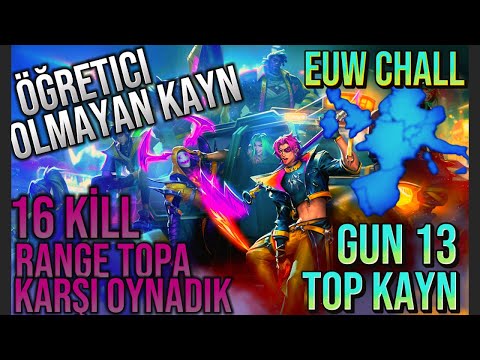 Sıfırdan Zirveye: Kayn ile Weste Challenger’a Doğru! 🚀 Gün 13