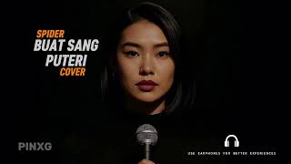 Download lagu Buat Sang Puteri – Spider | Dreamy Rock Ballad Cover | PINXG mp3 Download lagu Buat Sang Puteri – Spider | Dreamy Rock Ballad Cover | PINXG mp3