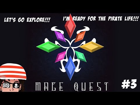 Minecraft!!! Mage Quest!!! WE CAN BE PIRATES NOW!!!