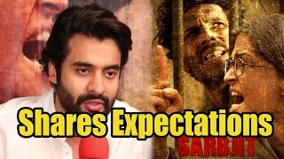 Jackky Bhagnani Shares On His Expectations From Sarbjit
