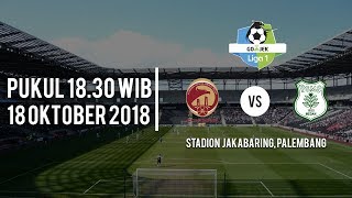 Jadwal Pertandingan Liga 1 2018, Sriwijaya FC Vs PSMS Medan, Kamis Pukul 18.30 WIB