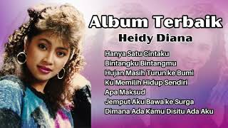 Download lagu Heidy Diana Album Terbaik | Kumpulan Lagu Lawas 80an Terbaik Heidy Diana mp3