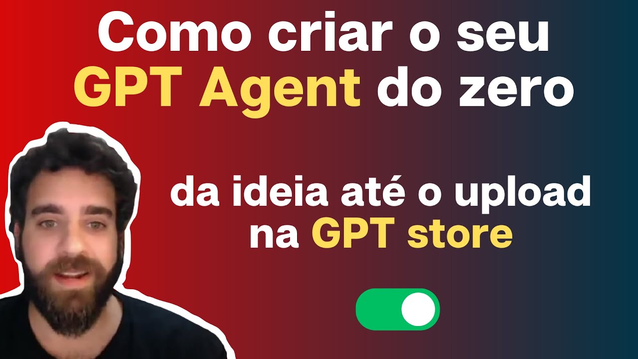 AGENTES IA | Como criar um GPT Agent do zero até o upload  | Dicas de Engenharia de prompt