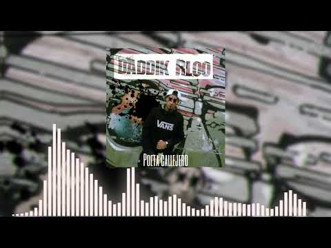 Daddik Rloo - Poeta callejero