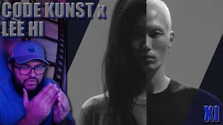 CODE KUNST Feat. Lee Hi - XI MV REACTION!!! | So Powerful