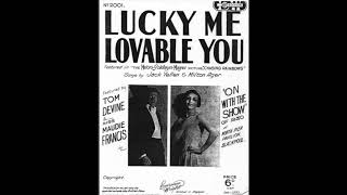Lucky Me, Lovable You (1929)