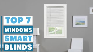 7 Best Smart Blinds for Windows: Top Picks for Energy Efficiency