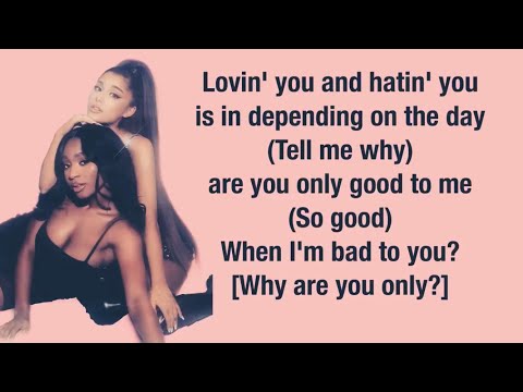 Ariana Grande, Normani, Nicki Minaj - Bad To You (Lyrics) Video