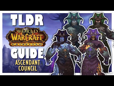 TLDR ASCENDANT COUNCIL Normal + Heroic Guide - Bastion of Twilight | Cataclysm Classic