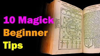 10 Tips for Beginners in Magick & Occult Arts 