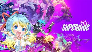 【SUPERVIVE】フルパでやってみたいゲームなり