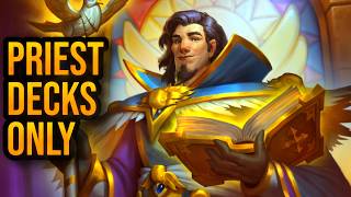 Finding the Best Priest Deck again!