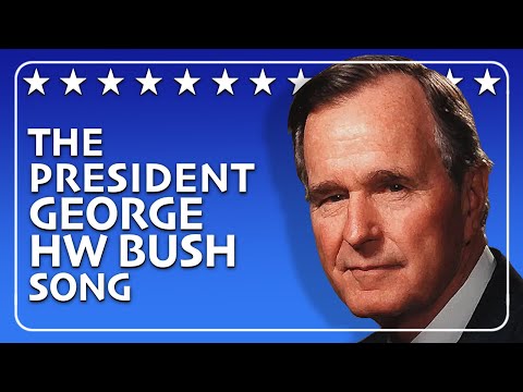 The Life of George H.W. Bush Song