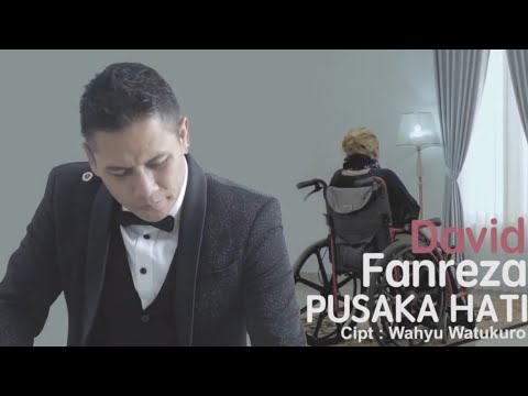 Pusaka Hati - David Fanreza [OFFICIAL VIDEO]