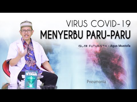 Islam Futuristik eps. 31 - VIRUS COVID-19 MENYERBU PARU-PARU