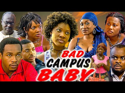 BAD CAMPUS BABY (MERCY JOHNSON, CHIOMA CHUKWUKA, OGE OKOYE, NONSO DIOBI) 2023 NIGERIAN CLASSIC #2023