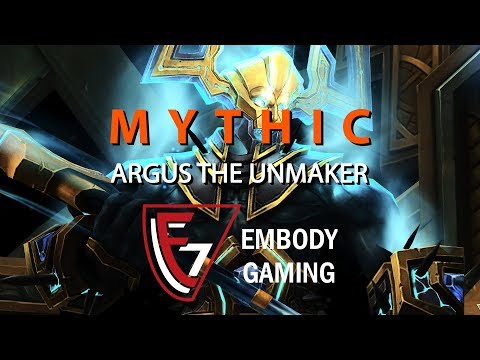 Antorus the Burning Throne: Embody Gaming vs Argus the Unmaker Mythic (Multiple PoV)