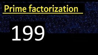 Download lagu Prime factorization of 199 , How to find prime factors mp3