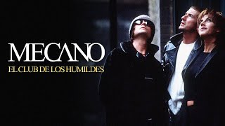 Mecano - El Club de los Humildes (Letra)