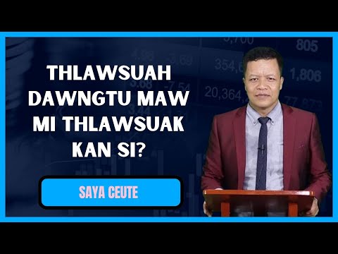 Thlawsuah Dawngtu Maw Mi Thlawsuak Kan Si? Rev. David Hlawn Ceu Thang