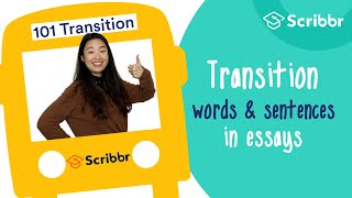 How to use Transition Words and Sentences in Essays | Scribbr 🎓