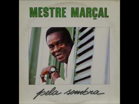 Mestre Marçal - Juntar as Mágoas