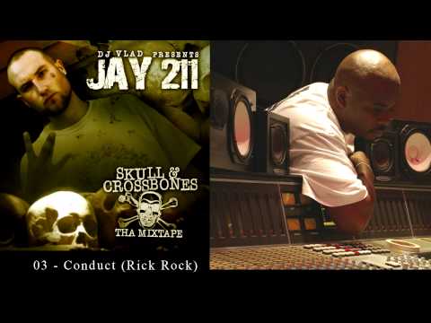 Jay 211 - 03 - Conduct (Rick Rock) [Re-Up Ent.]