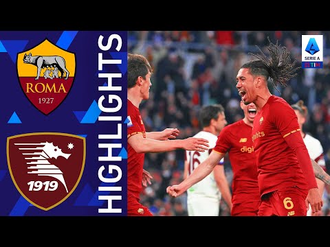 Roma 2-1 Salernitana | Perez e Smalling rimontano la Salernitana | Serie A TIM 2021/22