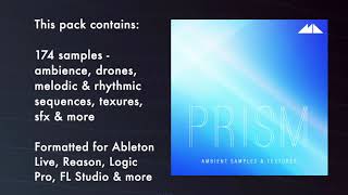 Video thumbnail for Prism - Ambient Samples & Textures Demo by ModeAudio
