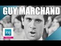 Guy Marchand "La passionata" | Archive INA